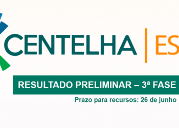 Centelha ES divulga o resultado preliminar da terceira fase