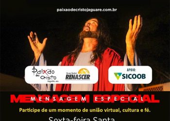Paixão de Cristo: Jaguaré- Momento Especial