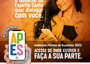 Capixabas já registraram 700 destaques e 450 propostas para Orçamento 2022