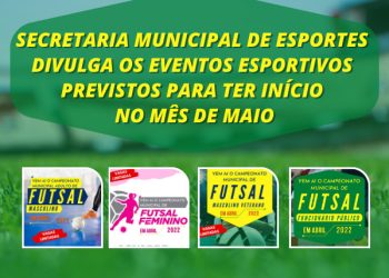Secretaria Municipal de Esportes divulga os eventos esportivos previstos para ter inicio no mês de maio