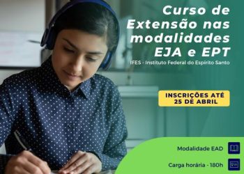 Inscrições abertas para curso de extensão nas modalidades EJA e EPT