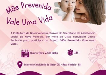 Nova Venécia realiza formação “Mãe prevenida vale uma vida”