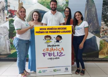 Nova Venécia recebe o Prêmio pelas Boas Práticas Pela Primeira Infância Capixaba (BPIC) edição 2022