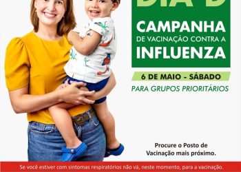 Dia D de vacinação contra Influenza será neste sábado (06)