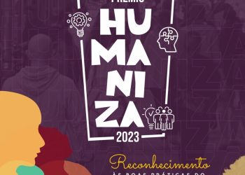 Últimos dias para se inscrever no Prêmio Humaniza Ciclo 2023