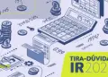 Atenção para quem deve declarar Imposto de Renda em 2026
